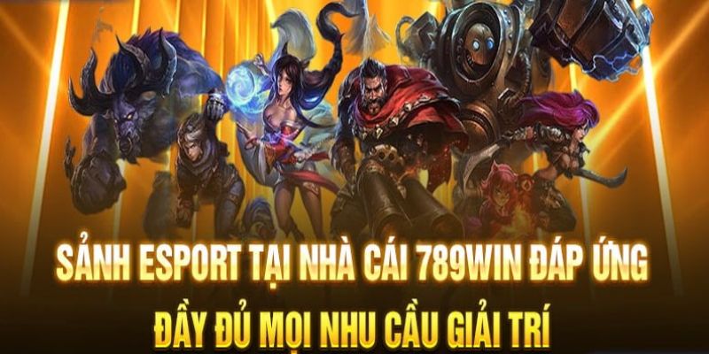 789WIN chính là lựa chọn đáng tin cậy dành cho người chơi đam mê thể thao điện tử.