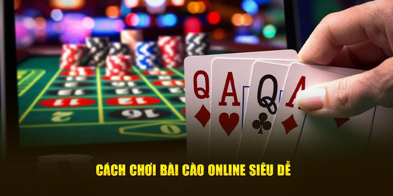 Cách đánh bài cào online siêu dễ cho người mới