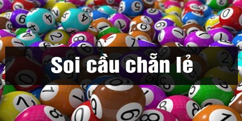 Cách soi dàn chẵn lẻ mang lại hiệu quả như ý muốn