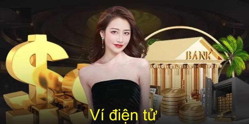 Ví điện tử là phương thức lấy vốn trong thời gian ngắn nhất